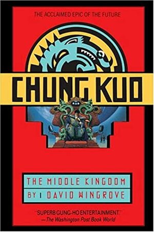 The Middle Kingdom by David Wingrove