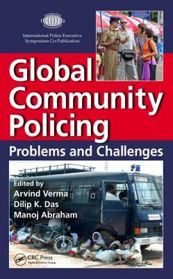 Global Community Policing: Problems and Challenges by 