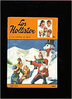 Los Hollister y el carnaval de hielo by Jerry West