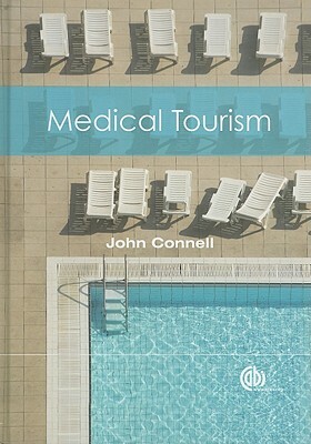 Medical Tourism by John Connell