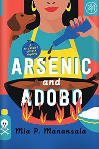 Arsenic and Adobo by Mia P. Manansala