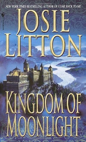 Kingdom Of Moonlight by Josie Litton