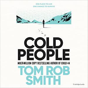 Cold People by Tom Rob Smith