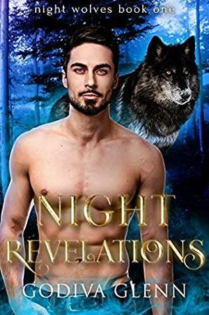 Night Revelations by Godiva Glenn