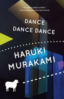 Dance Dance Dance by Haruki Murakami