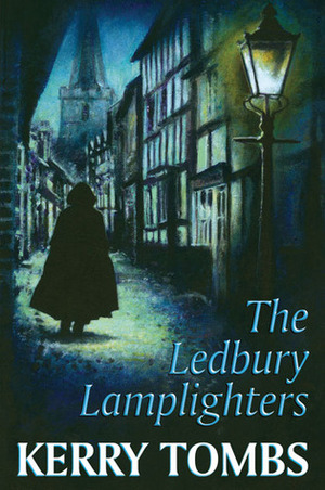 The Ledbury Lamplighters by Kerry Tombs