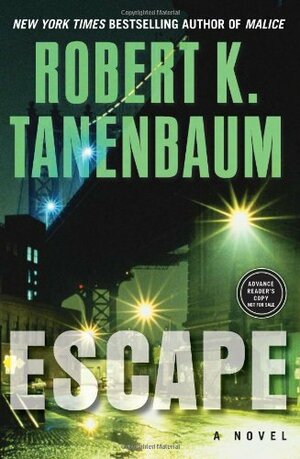 Escape by Robert K. Tanenbaum