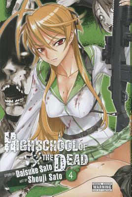 Highschool of the Dead, Volume 4 by Daisuke Sato