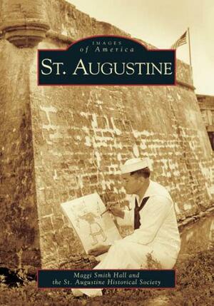 St. Augustine by Maggi Smith Hall