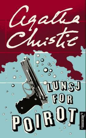 Lunsj for Poirot by Agatha Christie