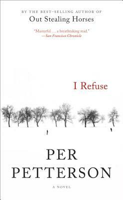 I Refuse by Per Petterson