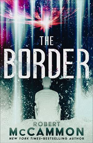 The Border by Robert R. McCammon