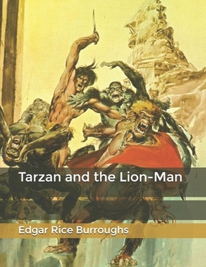 Tarzan and the Lion-Man by Edgar Rice Burroughs