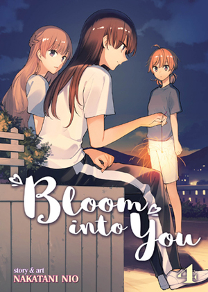 Bloom Into You, Vol. 4 by Nakatani Nio