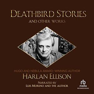 Deathbird Stories by Harlan Ellison