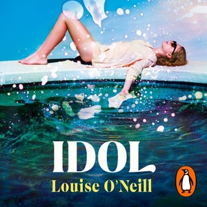 Idol by Louise O'Neill