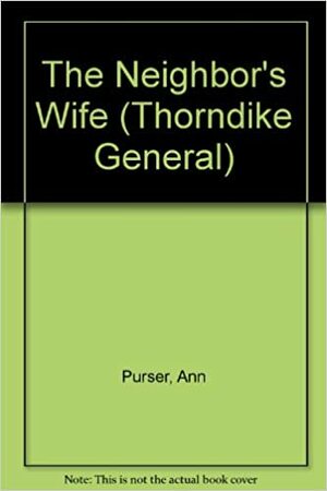 Thy Neighbour's Wife by Ann Purser