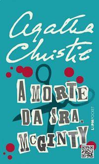 A Morte da Sra. McGinty by Agatha Christie