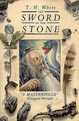 The Sword In The Stone by T.H. White