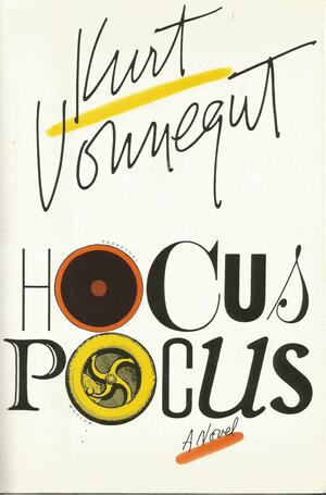 Hocus Pocus by Kurt Vonnegut