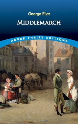 Middlemarch by George Eliot