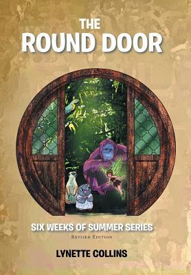 The Round Door: Revised Edition by Lynette Collins