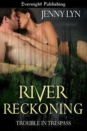 River Reckoning by Jenny Lyn