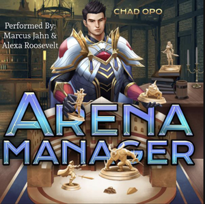 Arena Manager: An Isekai LitRPG Teambuilder by Chad Opo