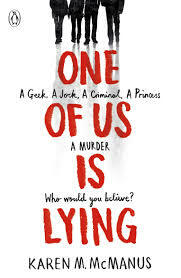 One of Us is Lying by Karen M. McManus