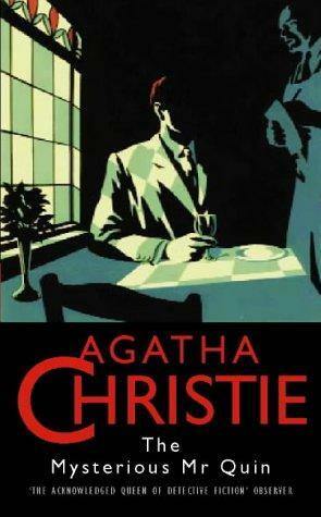 The Mysterious Mr. Quin by Agatha Christie