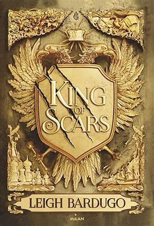 King of Scars by Leigh Bardugo