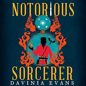 Notorious Sorcerer by Davinia Evans