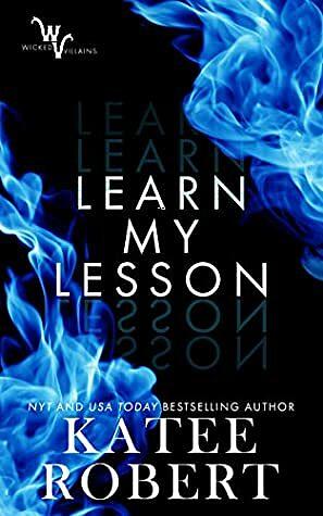 Hercules Cross: A Learn My Lesson Bonus Short by Katee Robert