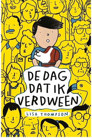 De dag dat ik verdween by Lisa Thompson