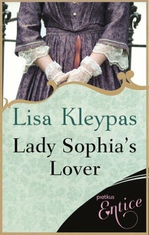 Lady Sophia's Lover by Lisa Kleypas