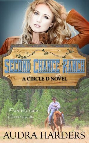 Second Chance Ranch by Audra Harders