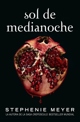 Sol de medianoche by Stephenie Meyer