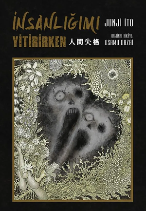 İnsanlığımı Yitirirken by Junji Ito