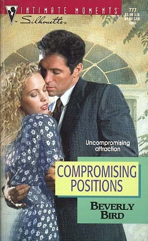 Compromising Positions by Beverly Bird