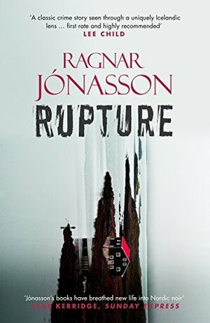 Rupture by Ragnar Jónasson