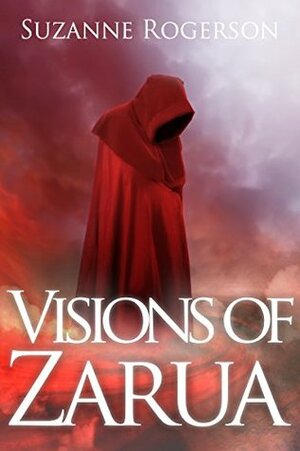 Visions of Zarua by Suzanne Rogerson