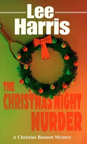 The Christmas Night Murder by Lee Harris