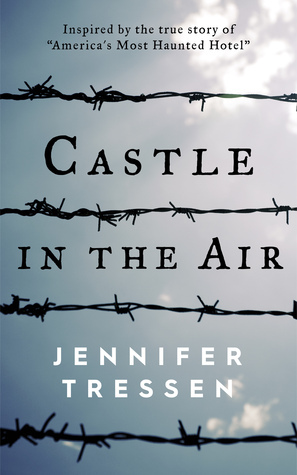 Castle in the Air by Jennifer Tressen