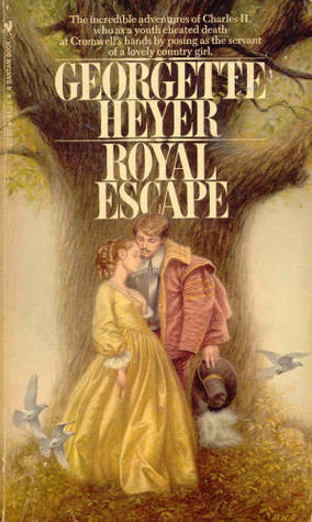 Royal Escape by Georgette Heyer