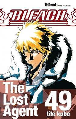 Bleach, Tome 49 : The Lost Agent by Tite Kubo