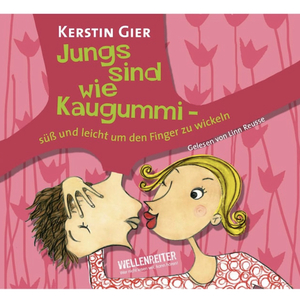 Jungs sind wie Kaugummi - süß und leicht um den Finger zu wickeln by Kerstin Gier