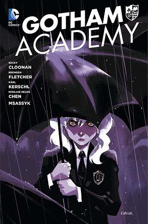 Gotham Academy 2 by Brenden Fletcher, Becky Cloonan