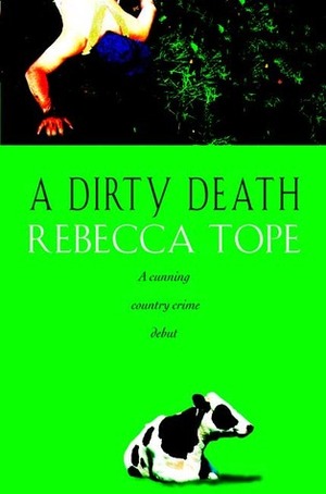 A Dirty Death by Rebecca Tope