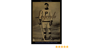 Legends Of Hockey: The Official Book Of The Hockey Hall Of Fame by Trent Frayne, Gare Joyce, Jim Coleman