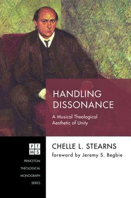 Handling Dissonance by Chelle L. Stearns